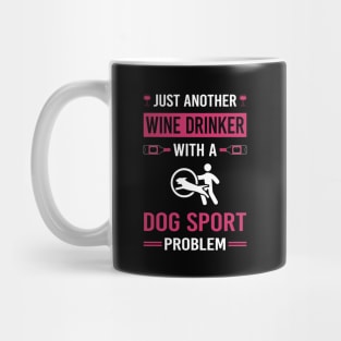 Wine Drinker Dog Sport Mug